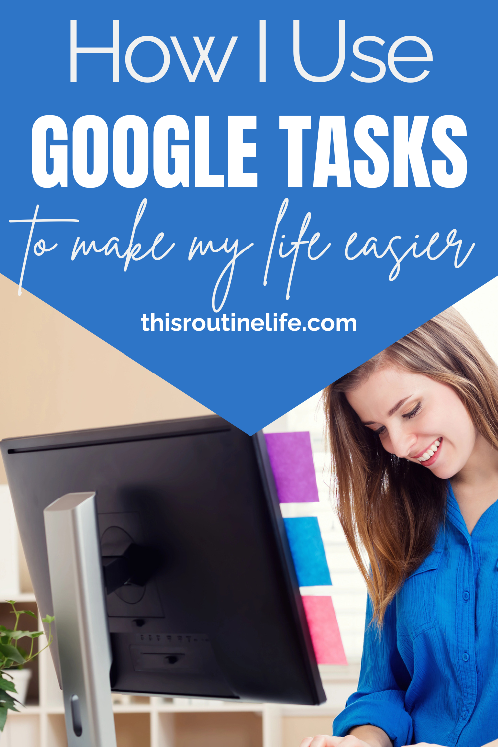 How I Use Google Tasks to Make Life Easier - This Routine Life